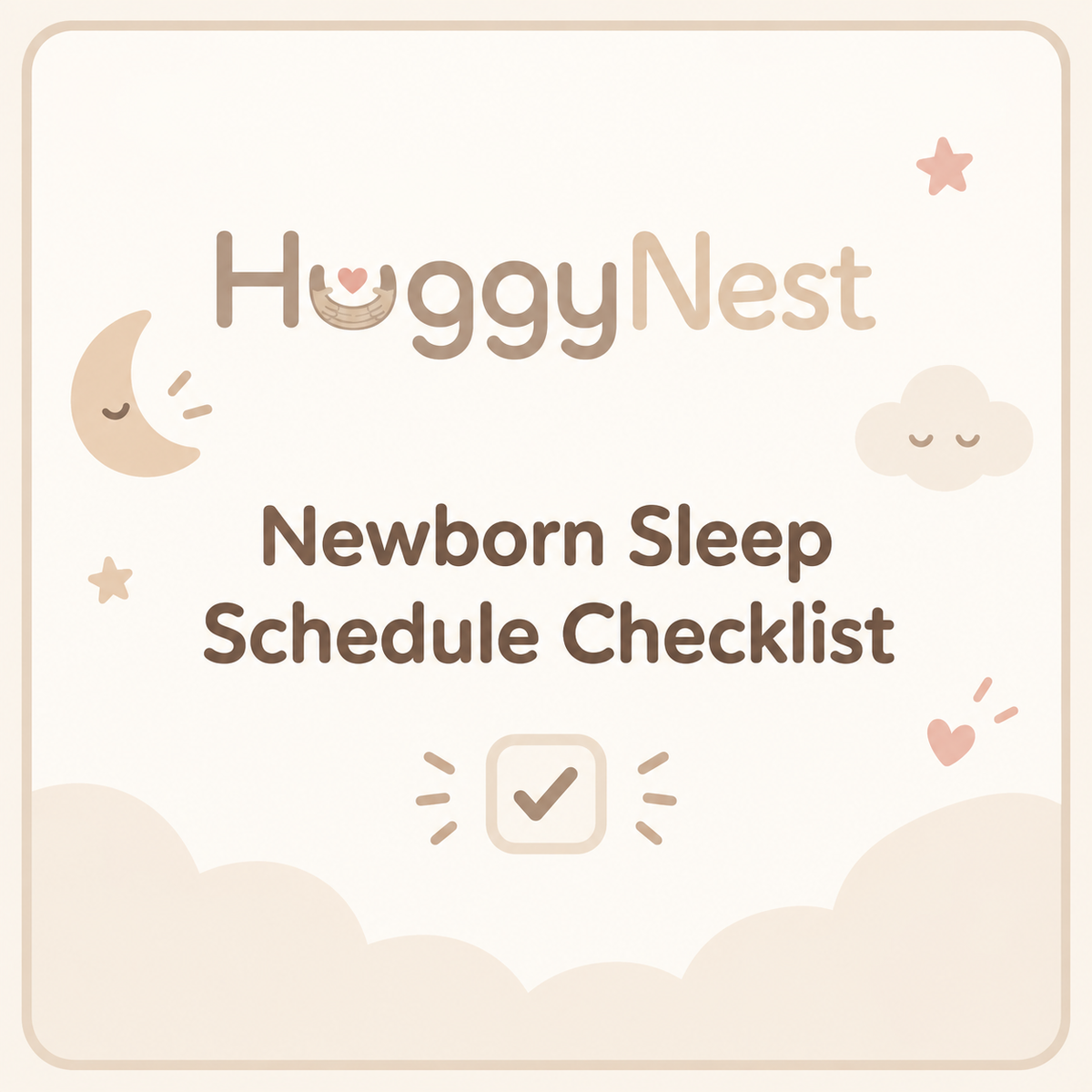 Newborn Sleep Checklist
